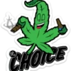 Weed Sticker | 4" X 4 1/2"